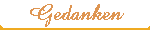Gedanken